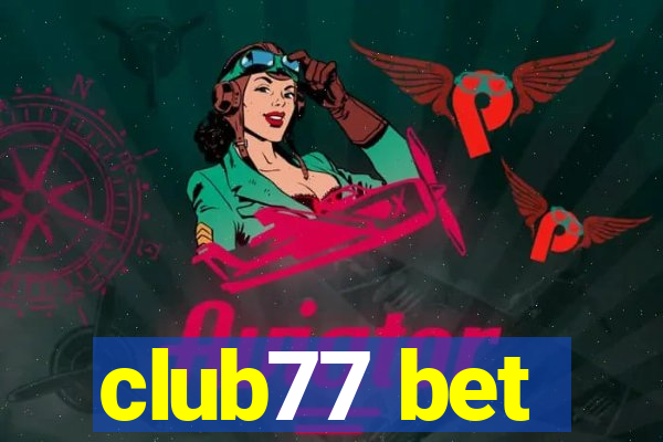 club77 bet